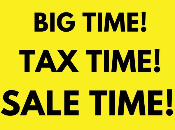 BIG TIME!!!   TAX TIME!!!   SALE TIME!!!!  - NO CREDIT CHECK!