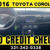 2016 TOYOTA COROLLA  - NO CREDIT CHECK! - Image 5