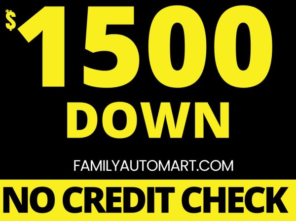 $1500 DOWN  - NO CREDIT CHECK!