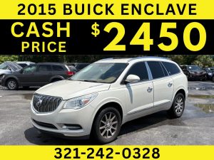 2015 BUICK ENCLAVE - CASH PRICE $2450!