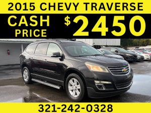 2015 CHEVY TRAVERSE - $2450 CASH PRICE!