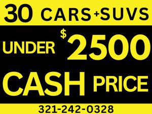 25 CASH CARS UNDER $2500!!!!