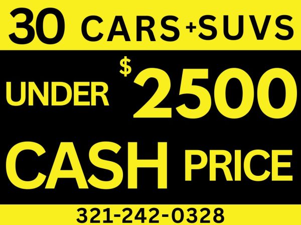 CASH CARS!!!!   25 UNDER $2500 CASH PRICE!!!!