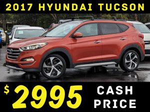 2017 HYUNDAI TUCSON - $2995 CASH PRICE!!