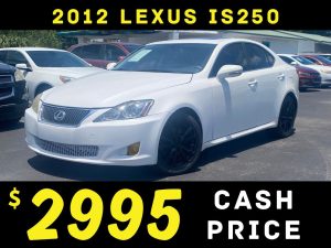 2012 LEXUS IS250 - $2995 CASH PRICE!!