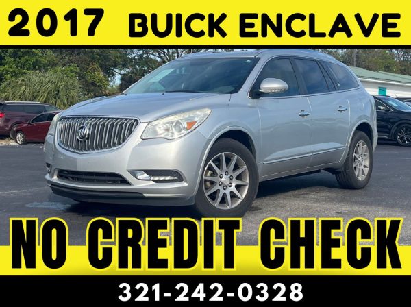 2017 BUICK ENCLAVE - NO CREDIT CHECK!!1