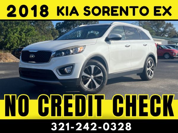 2018 KIA SORENTO EX  -  NO CREDIT CHECK!