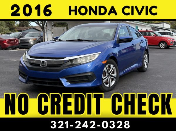 2016 HONDA CIVIC   -  NO CREDIT CHECK!!!