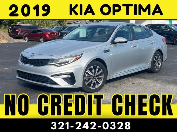 2019 KIA OPTIMA  - NO CREDIT CHECK!!!