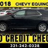 2018 CHEVY EQUINOX LT  - NO CREDIT CHECK!!!! - Image 3