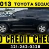 2013 TOYOTA SEQUOIA   -  NO CREDIT CHECK!!! - Image 4