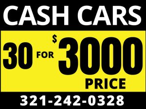 CASH CARS!  30 PRICED $3000 CASH!