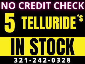 KIA TELLURIDE SUV'S - WE FINANCE NO CREDIT CHECK!!!