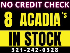 GMC ACADIA'S - WE FINANCE NO CREDIT CHECK!!!