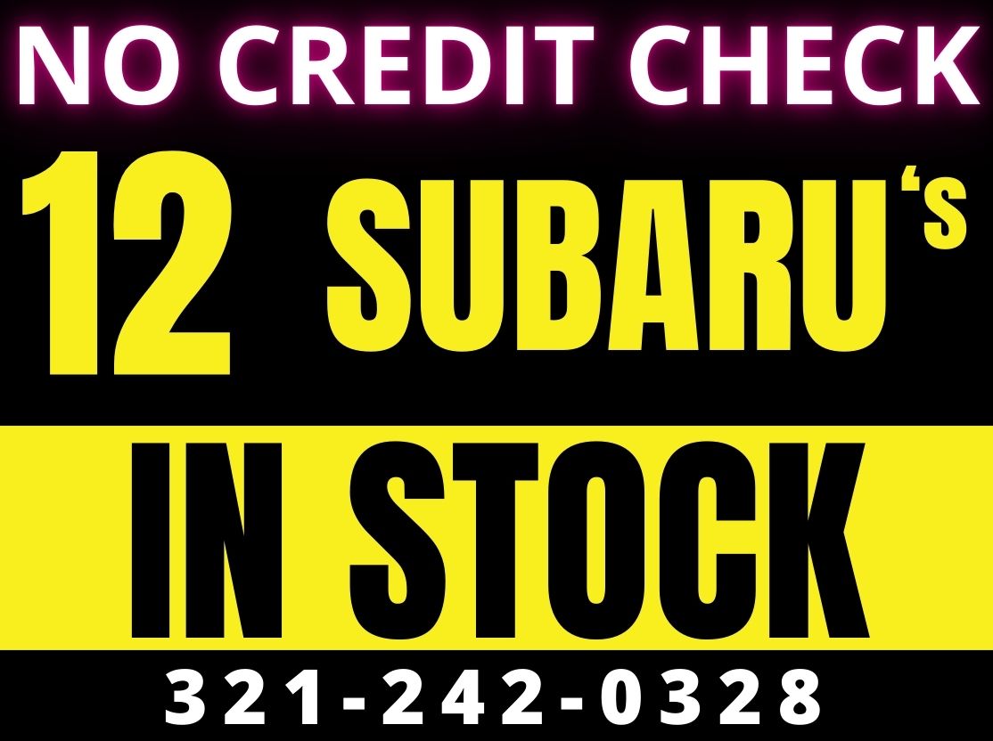 WE FINANCE NO CREDIT CHECK!!! - SUBARU'S IN STOCK!!!!