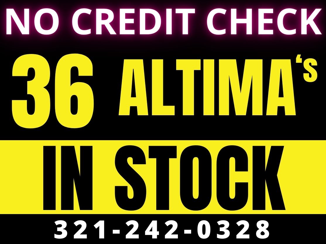 NISSAN ALTIMA's IN STOCK! 2020'S! - WE FINANCE NO CREDIT CHECK!!