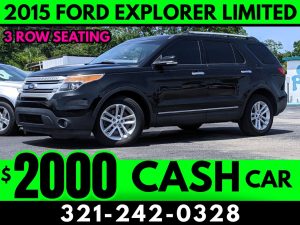 CASH CAR! 2015 EXPLORER 3 ROW - $2000 PRICE!