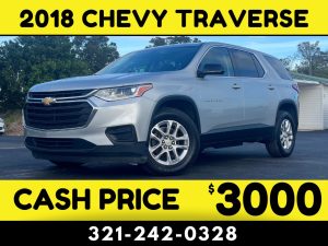 2018 CHEVY TRAVERSE 3 ROW - $3000 CASH CAR!