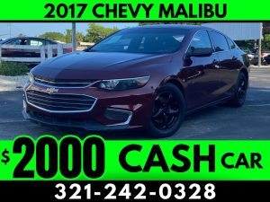 2017 CHEVY MALIBU! - $2000 CASH CAR!