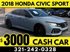 2018 HONDA CIVIC SPORT HATCHBACK - $3000 CASH CAR