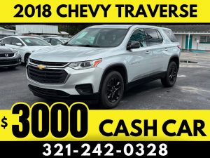 2018 CHEVY TRAVERSE 3 ROW - $3000 CASH CAR!