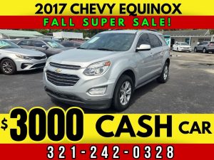 CASH CAR! - 2017 CHEVY EQUINOX! - $3000 CASH PRICE!