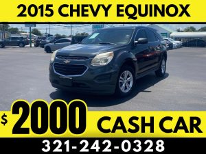 2015 CHEVY EQUINOX! - $2000 CASH CAR!