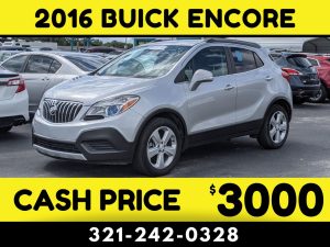 2016 BUICK ENCORE - $3000 CASH CAR!