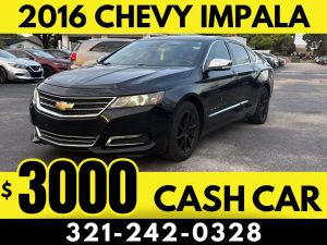 2016 CHEVY IMPALA - $3000 CASH CAR!