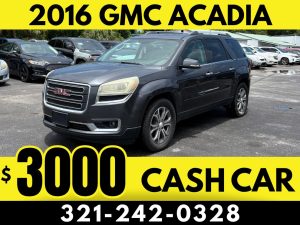 2016 GMC ACADIA - $3000 CASH PRICE!