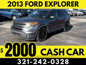2013 FORD EXPLORER - $2000 CASH CAR!